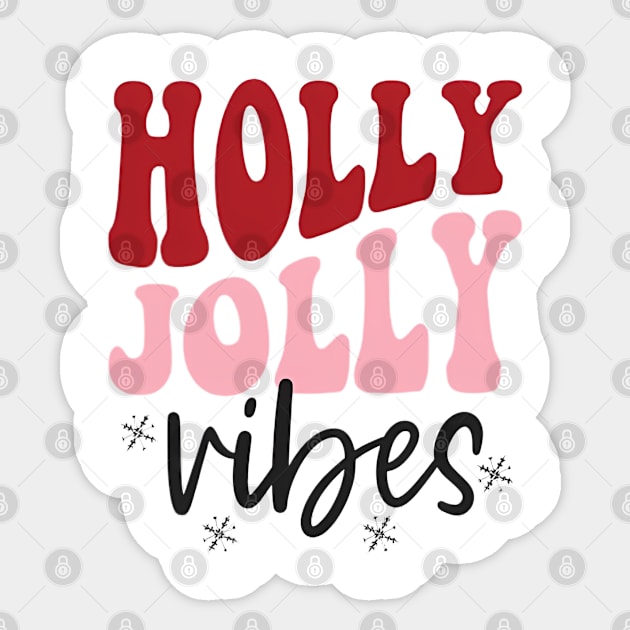 Holly Jolly Vibes Sticker by Abdulkakl